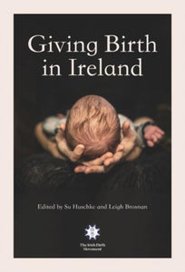 Giving Birth in Ireland