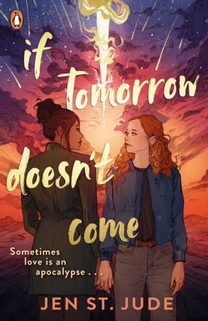 If Tomorrow Doesn't Come by Jen St. Jude