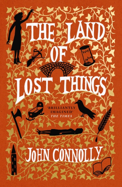 Land of Lost Things by John Connolly
