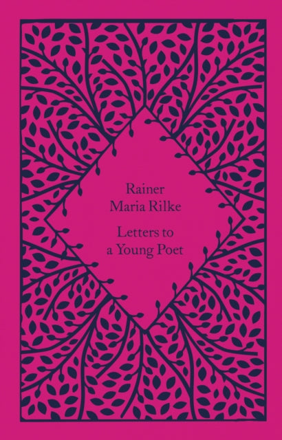 Letters to a Young Poet by Charlie Louth (Afterword By, Notes By) , Rainer Maria Rilke