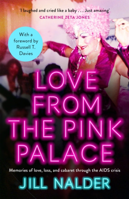 Love from the Pink Palace by Jill Nalder