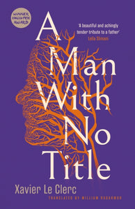 A Man With No Title by Xavier Le Clerc