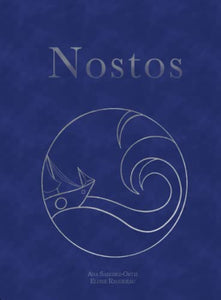 Nostos:  by Ana Sanchez-Ortiz and Eloise Raguideau