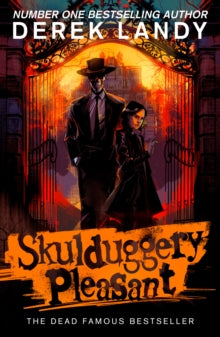 Skulduggery Pleasant : (1) by Derek Landy