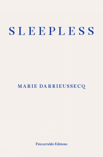 Sleepless by Marie Darrieussecq
