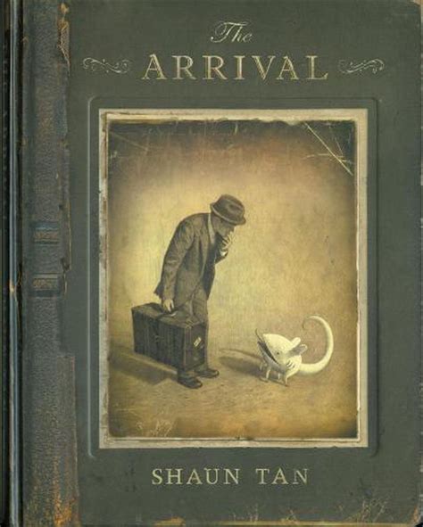 The Arrival by Shaun Tan