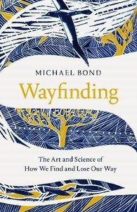 Wayfinding by Michael Bond (Paperback)