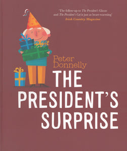 President's Surprise by Peter Donnelly