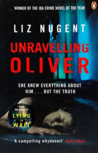 Unravelling Oliver by Liz Nugent