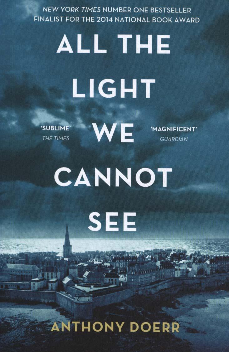 All the Light We Cannot See by Anthony Doerr