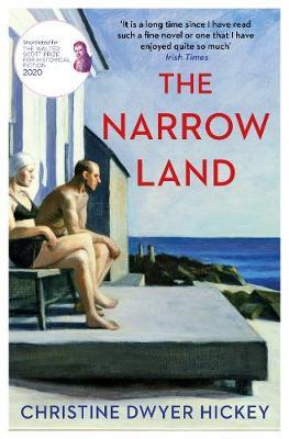 Narrow Land by Christine Dwyer Hickey