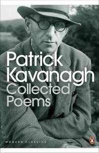 Collected Poems of Patrick Kavanagh