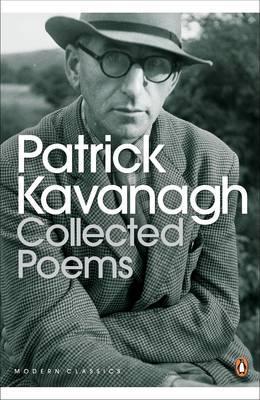 Collected Poems of Patrick Kavanagh