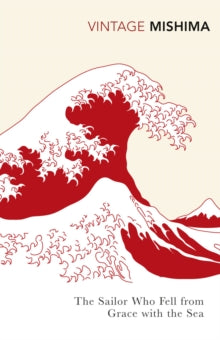 The Sailor Who Fell from Grace with the Sea by Yuko Mishima