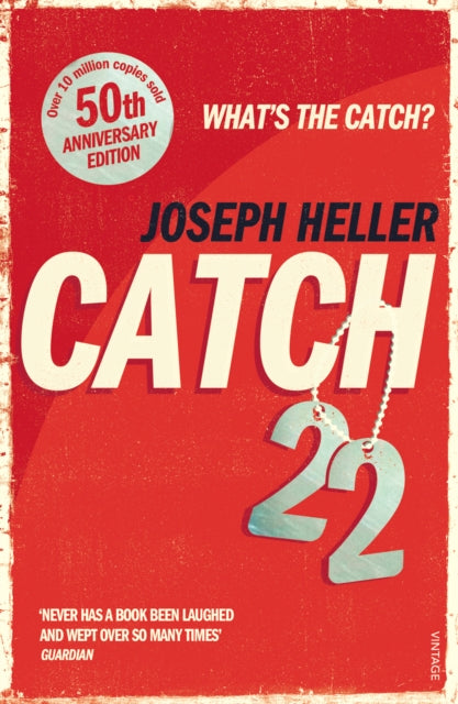 Catch 22 by Joseph Heller