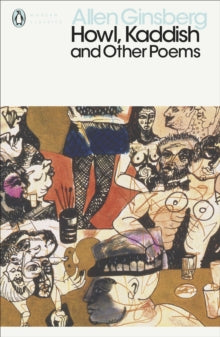 Howl, Kaddish and Other Poems by Allen Ginsburg