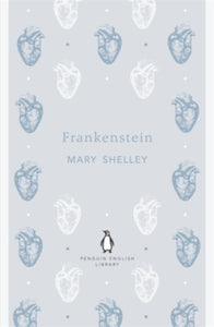 Frankenstein by Mary Shelley