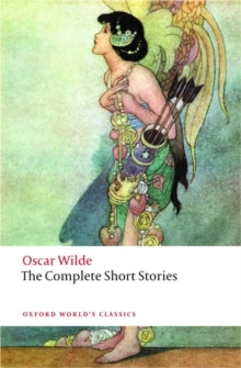 The Complete Short Stories by Oscar Wilde