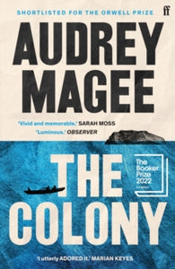 The Colony by Audrey Magee