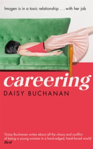Careering by Diasy Buchanan