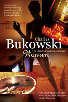 Women by Charles Bukowksi