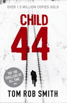 Child 44 by Tom Rob Smith