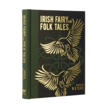 Irish Fairy and Folk Tales by W.B. Yeats