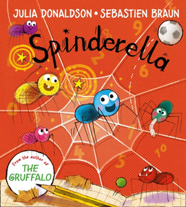 Spinderella by Julia Donaldson  board book