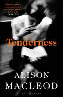 Tenderness by Alison MacLeod