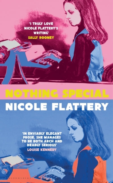 Nothing Special by Nicole Flattery