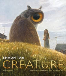 Creature by Shaun Tan