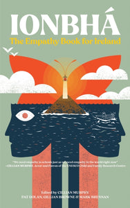 Ionbha : The Empathy Book for Ireland (hardback)