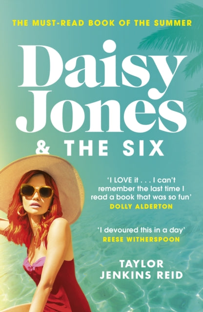Daisy Jones and The Six by Taylor Jenkins Reid
