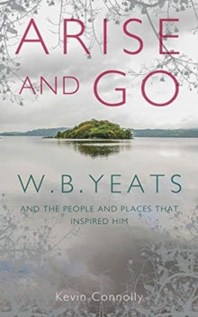 Arise and Go by W.B. Yeats