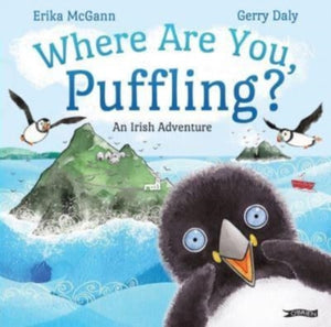 Where Are You, Puffling? by Erika McGann and Gerry Daly (Board Book)