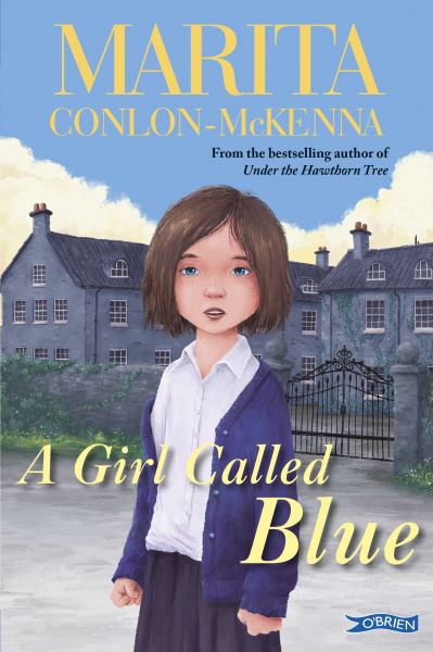 A Girl Called Blue by Marita Conlon-McKenna