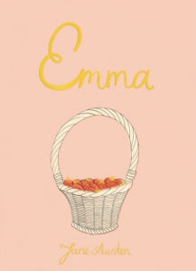 Emma by Jane Austen (Wordsworth Hardback)