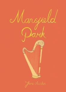 Mansfield Park by Jane Austen (Wordsworth Hardbacks)