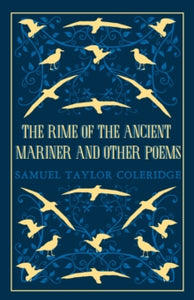 The Rime of the Ancient Mariner and Other Poems by Samuel T. Coleridge