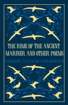 The Rime of the Ancient Mariner and Other Poems by Samuel T. Coleridge