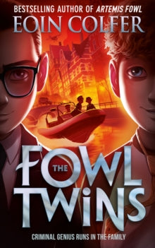 The Fowl Twins by Eoin Colfer