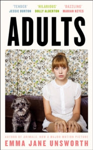 Adults by Emma Jane Unsworth (Paperback)