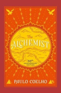The Alchemist by Paulo Coelho