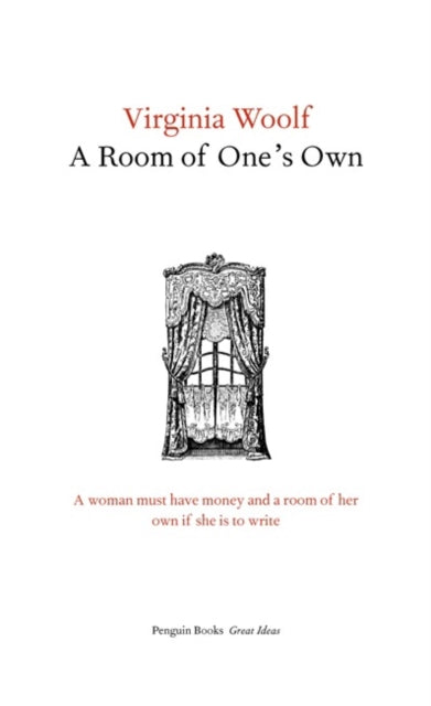 A Room of One's Own by Virginia Woolf (Penguin Great Ideas)