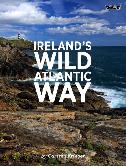 Ireland's Wild Atlantic Way by Carsten Krieger