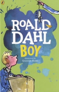 Boy by Roald Dahl