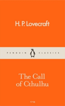The Call of Cthulhu & other weird stories by H.P. Lovecraft