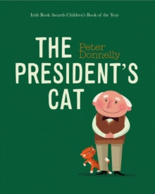 The President's Cat by Peter Donnelly (Board Book)