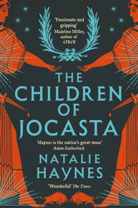 The Children of Jocasta by Natalie Haynes