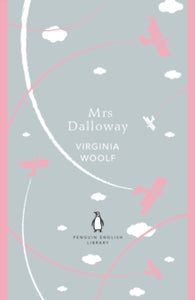 Mrs Dalloway by Virginia Woolf